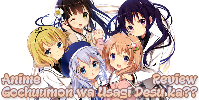 Anime Review: Gochuumon wa Usagi Desu ka??